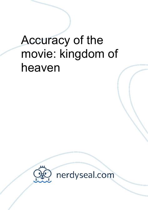 Accuracy of the movie: kingdom of heaven - 804 Words - NerdySeal