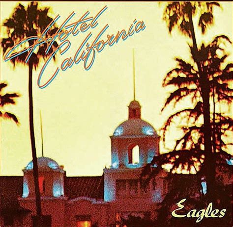 Hotel California Lyrics Controversy At Joseph Gallegos Blog