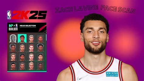 Best Zach Lavine Face Scan Nba K Youtube