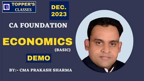 Ca Foundation Economics Basic Dec Batch By Cma Praksah