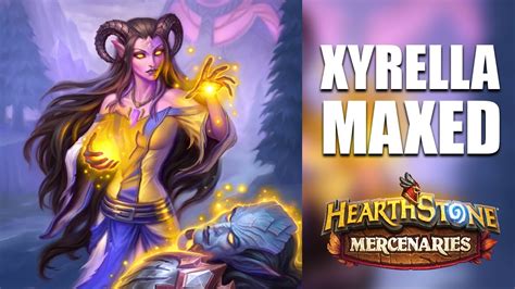 Xyrella MAXED Stats Abilities Equipment ALL PORTRAITS Hearthstone