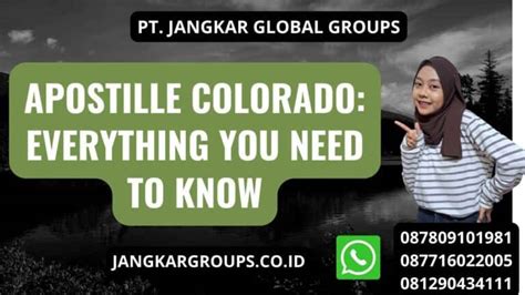 Apostille Colorado Everything You Need To Know Jangkar Global Groups