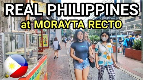 Unforgettable Place In Manila Walking The Famous Place In Morayta