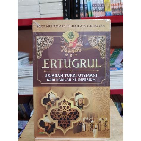 Jual Ertugrul Soft Cover Sejarah Turki Utsmani Dari Kabilah Ke