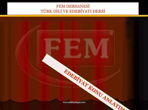 PPT FEM DERSANESI T RK DILI VE EDEBIYATI DERSI PowerPoint