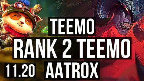 Teemo Vs Aatrox Top Rank 2 Teemo 2 6m Mastery 3 1 8 800 Games