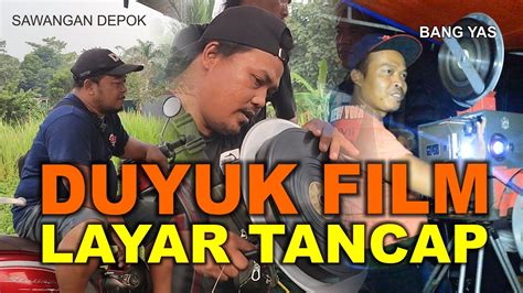 DUYUK FILM LAYAR TANCAP Layartancap Layartancep Bangyas YouTube