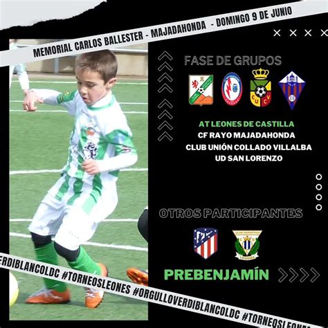 PREBENJAMÍN MEMORIAL BALLESTER Club Atlético Leones de Castilla