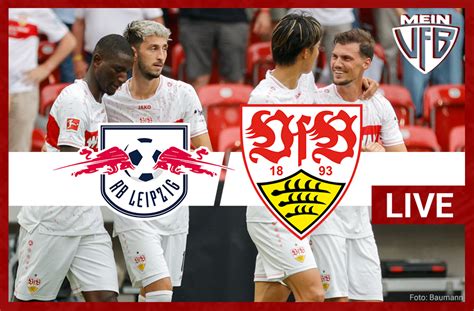 VfB Stuttgart Bei RB Leipzig Das Spiel Im Liveticker VfB Stuttgart