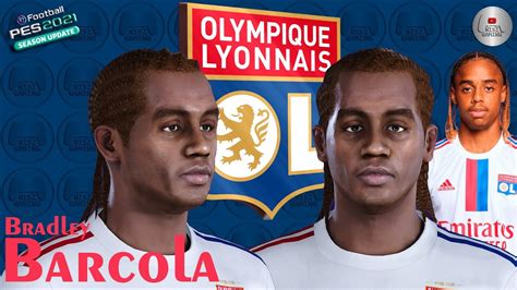 Bradley Barcola Olympic Lyon PES 2021 PES 2020 Face Build NISZ