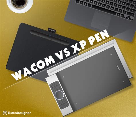 XP Pen vs Wacom? 7 Truly Comparison. – ListenDesigner.com