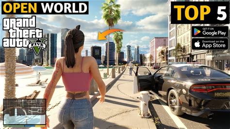 Top Open World Games Like Gta For Android Best Open World Games