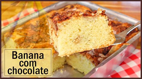 Bolo De Banana Chocolate Aprenda A Fazer Uma Massa Fofinha E Super