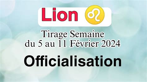 Lion F Vrier C Est Tre Sous Les Honneurs Horoscope Semaine