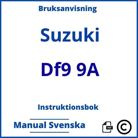 Instruktionsbok Bruksanvisning Suzuki Df9 9a Manual Svenska