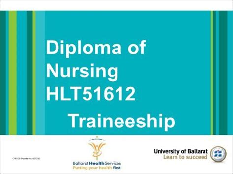 Diploma Of Nursing HLT51612 Traineeship Ballarat Health Services