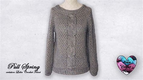 Pull Spring tutoriel au crochet présenté par Lidia Crochet Tricot