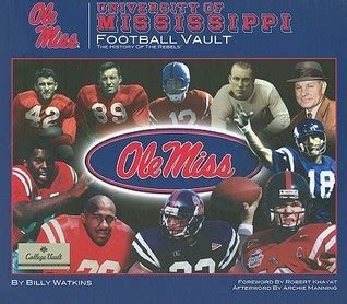 University Of Mississippi Football Record A Complete Statistical Breakdown Of The Programs History