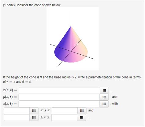 Solved Point Consider The Cone Shown Below If The Chegg