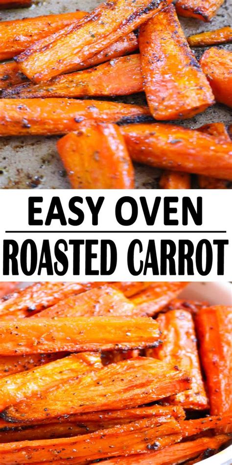 Oven Roasted Carrots Recipe | Roasted vegetable recipes, Recipes ...