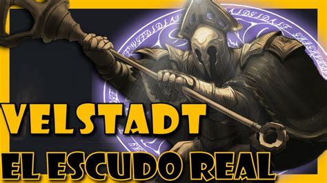 Qué Tan Poderoso Es VELSTADT EL ESCUDO REAL Lore Y Niveles De Poder