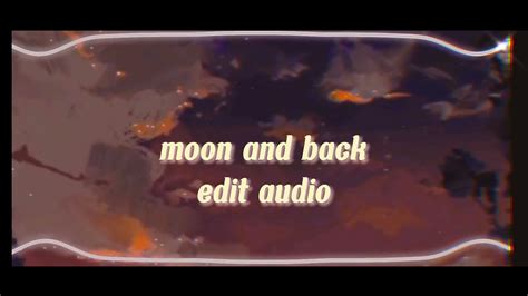 Moon And Back Edit Audio JVKE YouTube