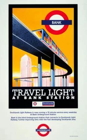 Travel Light At Bank Station Produced By Docklands Light Railway 1991