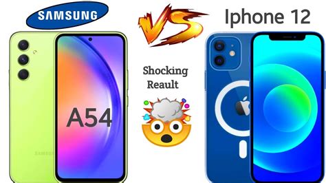 पैसा बरबाद मत करना Samsung Galaxy A54 5g Vs Apple Iphone 12 Comparison Video Youtube