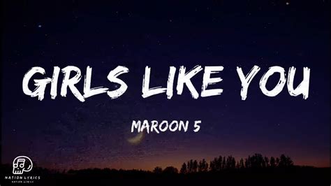 Maroon 5 Girls Like You Lyrics Ft Cardi B Youtube