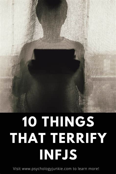 10 Things That Terrify Infjs According To 352 Infjs Psychology Junkie