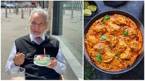 Ahmed Aslam Ali Chicken Tikka Masala Inventor Passes Away At Who