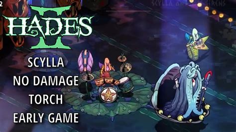 Hades 2 Scylla And The Sirens No Damage Torch Early Game YouTube