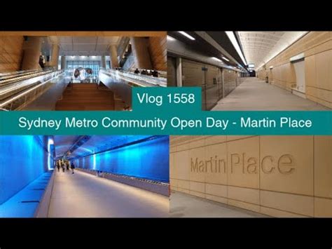 Paul S Train Vlog 1558 Sydney Metro Community Open Day Martin Place