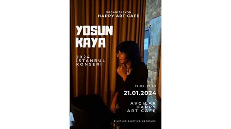 Yosun Kaya Akustik Konser 21 Ocak 2024 Happy Art Cafe Biletino