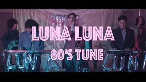 Luna Luna 80s Tune Official Music Video Youtube