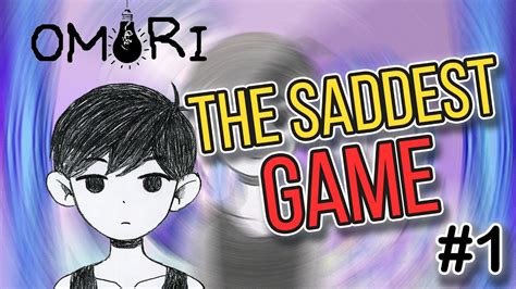 Omori The Saddest Video Game Ever Made Part 1 YouTube