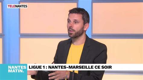 T L Nantes Jt Du Vendredi Er Sept Le Choc Entre Le Fcn Et L Om