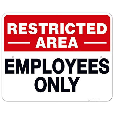 Restricted Area Employees Only Sign Do Not Enter Sign X Inches