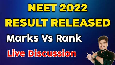 Neet 2022 Marks Vs Rank Live Discussion Youtube