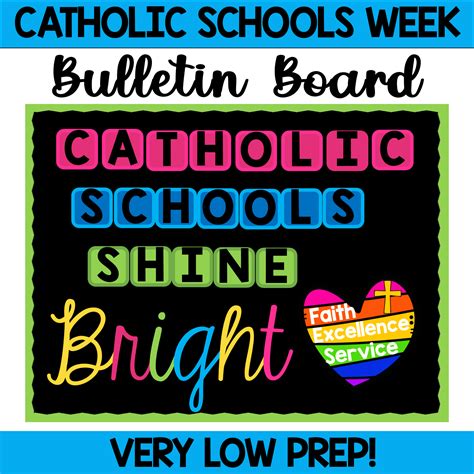 Catholic Schools Week Bulletin Board Catholic Schools Shine Bright