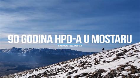 Godina Hpd A U Mostaru Youtube