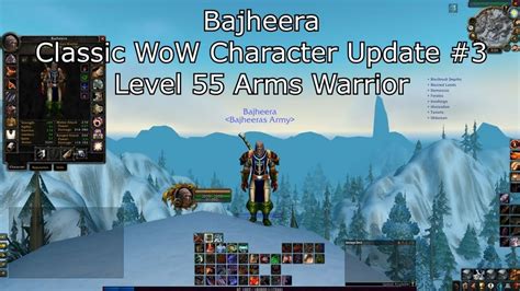 Bajheera Classic Wow Level Warrior Update Gear Talents Path