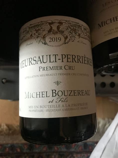 2019 Michel Bouzereau Et Fils Meursault 1er Cru Les Perrières France Burgundy Côte De Beaune