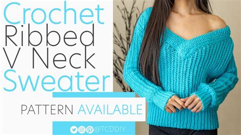 Crochet Ribbed V Neck Sweater Pattern And Tutorial Diy Youtube