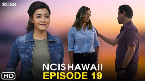 Ncis Hawaii Episode 19 Promo 2022 Cbsrelease Date Ncis Hawaii 01x19