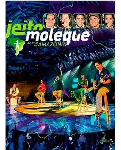 Jeito Moleque Ao Vivo Na Amazônia Dvd Music Pac MercadoLivre