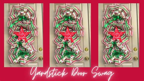 Christmas Yardstick Door Swag Diycenterpiece Garland Deco Mesh