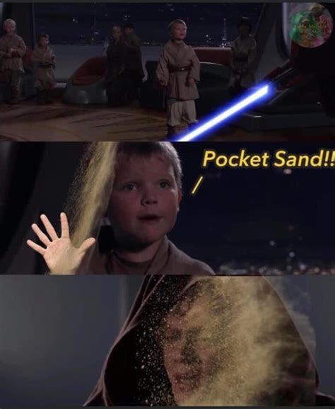 No mind tricks here | /r/PrequelMemes | Pocket Sand | Know Your Meme