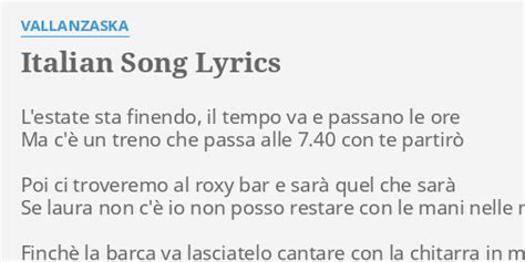 Italian Song Lyrics By Vallanzaska L Estate Sta Finendo Il