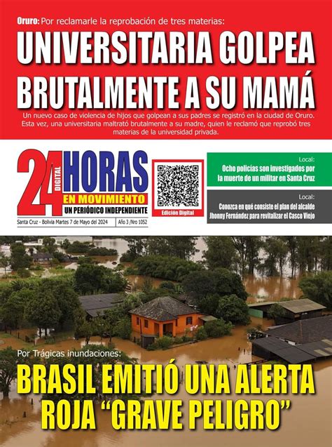 Portadas De Periódicos De Bolivia Del Martes 7 De Mayo Del 2024 Eju Tv